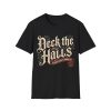Deck the Halls Christmas T-Shirt — Festive Vintage Holiday Tee