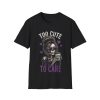 11158693064460811602_2048.jpeg Too Cute To Care Graphic T-Shirt — Skull Girl Heart Sunglasses Tee