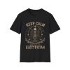 Keep Calm and Call an Electrician T-Shirt — Skeleton Electrician Graphic Tee