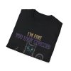 16380602030166641825_2048.jpeg Moody Black Cat Tee — “I’m Fine, You Look Stressed”