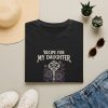 T-Shirt — "Recipe for My Daughter" Inspirational Key & Rose Graphic