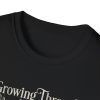 Growing Through the Chaos T-Shirt — Floral Gothic Growth Tee