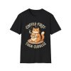 Coffee-First Cat T-Shirt — "Coffee First, Then Cuddles" Cute Cat Graphic Tee