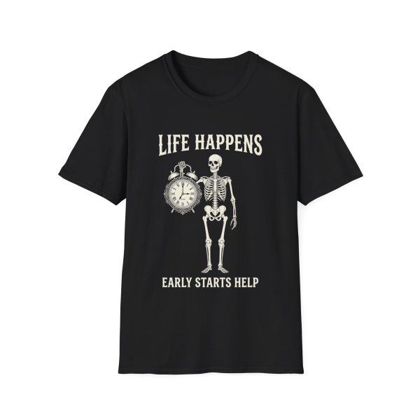 Life Happens Skeleton T‑Shirt — 'Life Happens' Graphic Tee