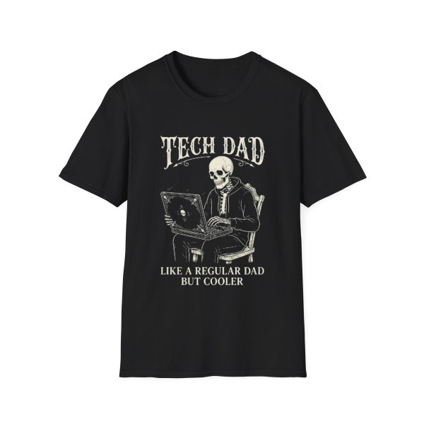 Tech Dad T-Shirt — 'Tech Dad: Like a Regular Dad But Cooler' Laptop Tee