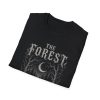 The Forest Understands Me Better T-Shirt