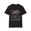 10330434670200294338_2048.jpeg Motorcycle T-Shirt — "I Wasn't Showing Off, You Just Noticed" Tee