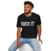 Suck It T-Shirt — Bold Distressed Graphic Tee