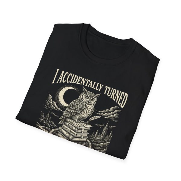 T-Shirt — "I Accidentally Turned One Thought Into a Trillion" Owl Tee