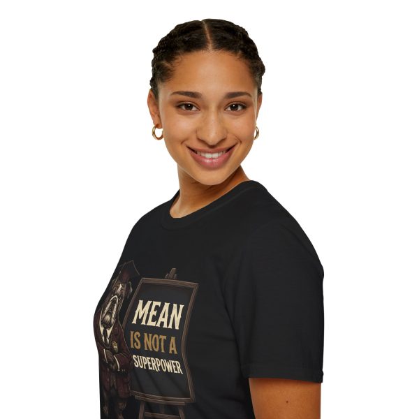 Mean Is Not a Superpower Bulldog Graphic T-Shirt