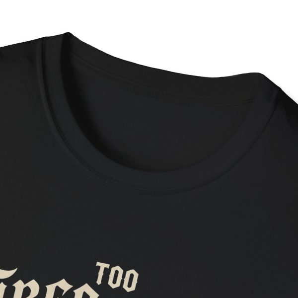 14003622652682807134_2048.jpeg Too Tired to Care Giraffe Graphic T-Shirt