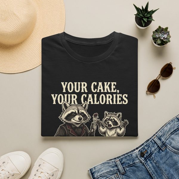 T-Shirt — “Your Cake, Your Calories, I’m Just Helping” Funny Raccoon Tee