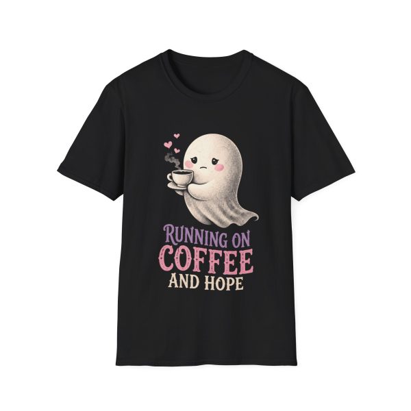 Coffee Ghost T-Shirt — "Running on Coffee and Hope" Cute Ghost Tee
