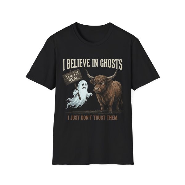 15339985708032247216_2048.jpeg I Believe in Ghosts T-Shirt — Funny Ghost & Bull (I Just Don’t Trust Them)