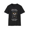 16006234219572212412_2048.jpeg Cat Graphic T‑Shirt — "I Didn't Mean To Be A Problem"
