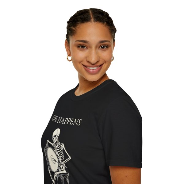 Life Happens Skeleton Drum T-Shirt — 'Life Happens, Rhythm Helps'