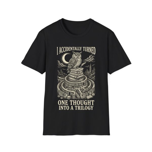 T-Shirt — "I Accidentally Turned One Thought Into a Trillion" Owl Tee