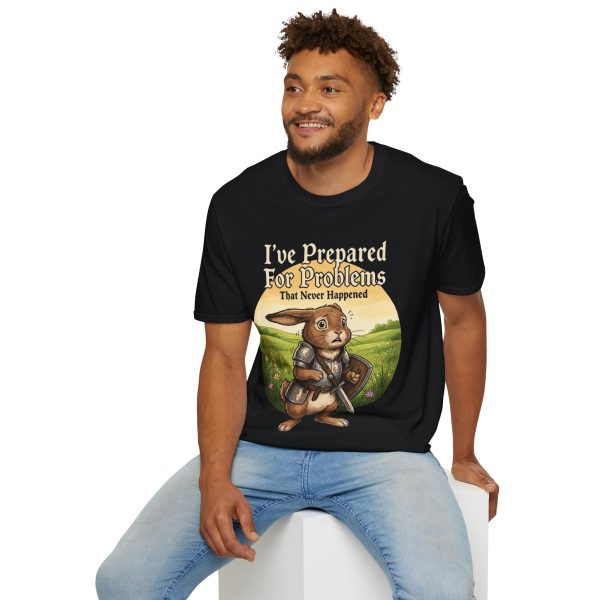 T‑Shirt — 'I've Prepared For Problems That Never Happened' Bunny Tee