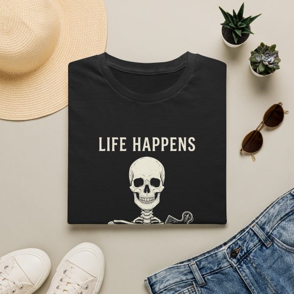 Life Happens T-Shirt — 'Life Happens, Problem Solving Help'