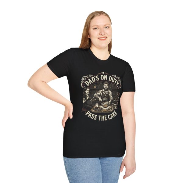 Dad's On Duty T-Shirt — “Dad's On Duty, Pass The Cake”