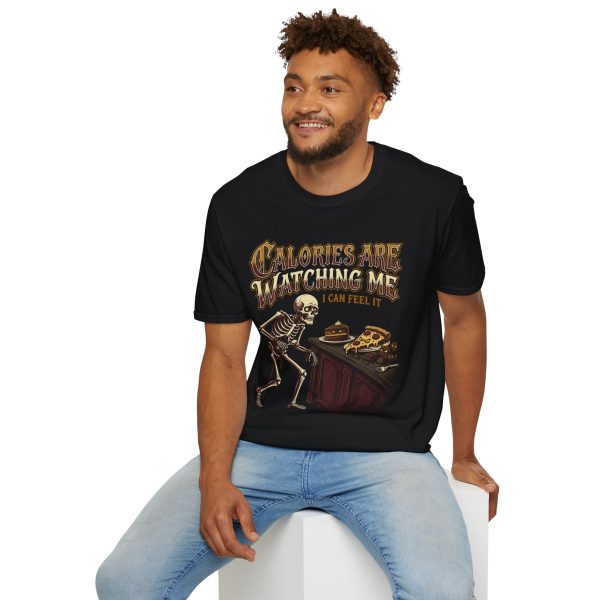 Calories Are Watching Me T‑Shirt — Funny Skeleton Diet Humor Tee