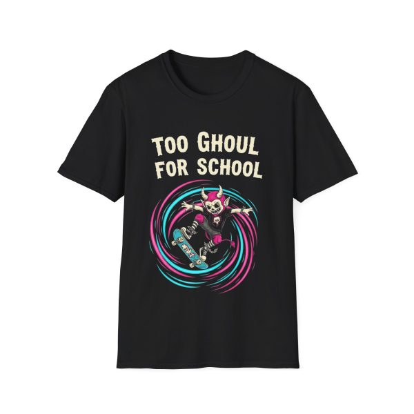 Too Ghoul For School T-Shirt — Retro Skateboarding Ghoul Tee