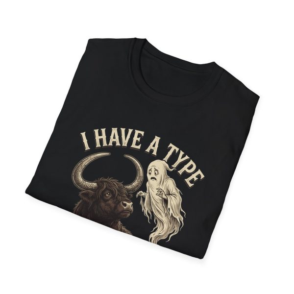 T-Shirt — "I Have a Type: It's Dead" Ghost & Buffalo Graphic