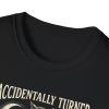 T-Shirt — "I Accidentally Turned One Thought Into a Trillion" Owl Tee