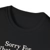 Funny "Sorry For Whatever I Did" Highland Cow T-Shirt