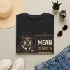 Mean Is Not a Superpower Bulldog Graphic T-Shirt