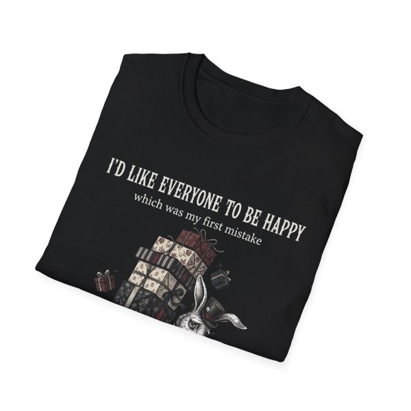 5356844374570337323_2048.jpeg Funny T‑Shirt — "I'd Like Everyone to Be Happy"