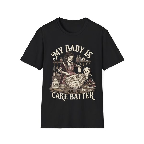My Baby Is Made of Cake Batter T-Shirt — Vintage Baker Mom Tee