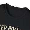 Keep Rolling Graphic T-Shirt — "Keep Rolling No Matter What" Camper Tee