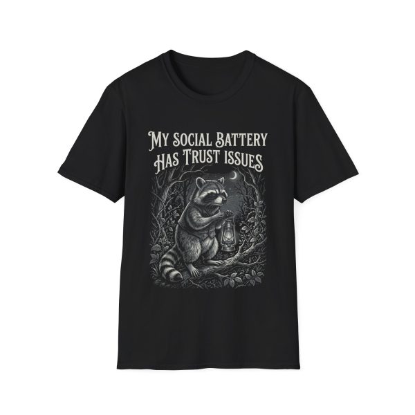 My Social Battery Has Trust Issues T-Shirt — Raccoon Funny Introvert Tee