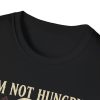 14217838370461460503_2048.jpeg I’m Not Hungry I’m Bored Skeleton T-Shirt — Funny Goth Casual Tee