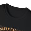 Satan Called Tee — Gothic Occult Graphic T-Shirt ("He Said Calm Down")