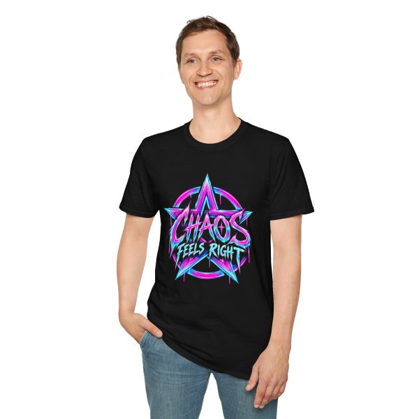 Chaos Feels Right T-Shirt