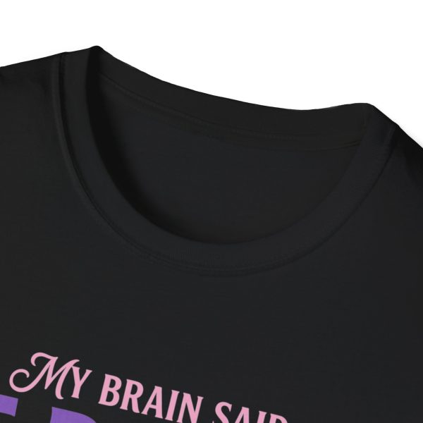 Be Polite Raccoon T-Shirt — “My Brain Said Be Polite, My Mouth Had Other Plans”