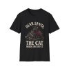 4442810207076386907_2048.jpeg Dear Santa The Cat Made Me Do It T-Shirt — Funny Christmas Cat Tee