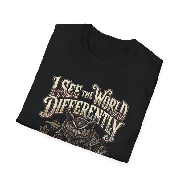 I See The World Differently Owl T-Shirt
