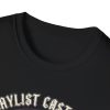 My Playlist Casts Curses T-Shirt — Gothic Witchy Music Graphic Tee