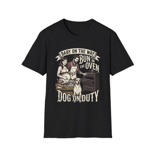 7936205122682740782_2048.jpeg Dog on Duty Pregnancy T‑Shirt – "Baby on the Way, Bun in the Oven"