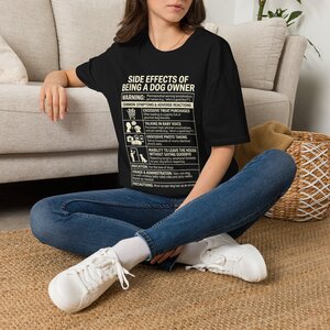 Dog Owner T-Shirt — “Side Effects of Being a Dog Owner” Funny Pet Checklist Tee