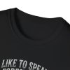 Forest Manager T-Shirt — "I'd Like to Speak to the Forest Manager"