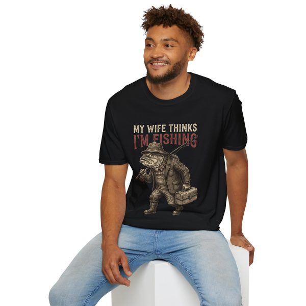 Fishing Joke T-Shirt — “My Wife Thinks I’m Fishing” Bass Angler