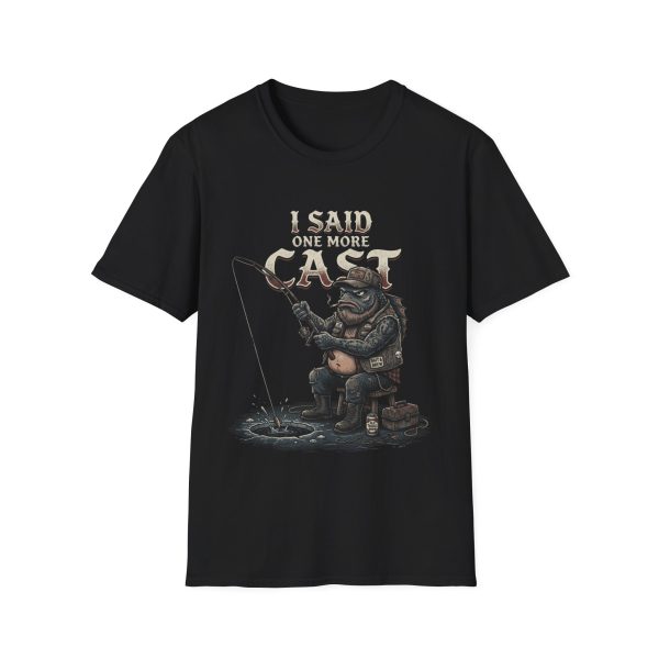 7329336491511361709_2048.jpeg Fishing T-Shirt — “I Said One More Cast” Funny Fisherman Graphic Tee